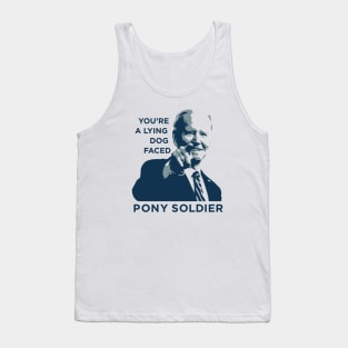 Biden Quote: Lying Dog Faced Pony Soldier - Funny Political T-Shirt Tank Top